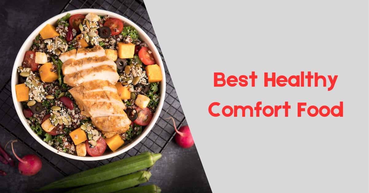 Best Healthy Comfort Food_tipsforfits.com