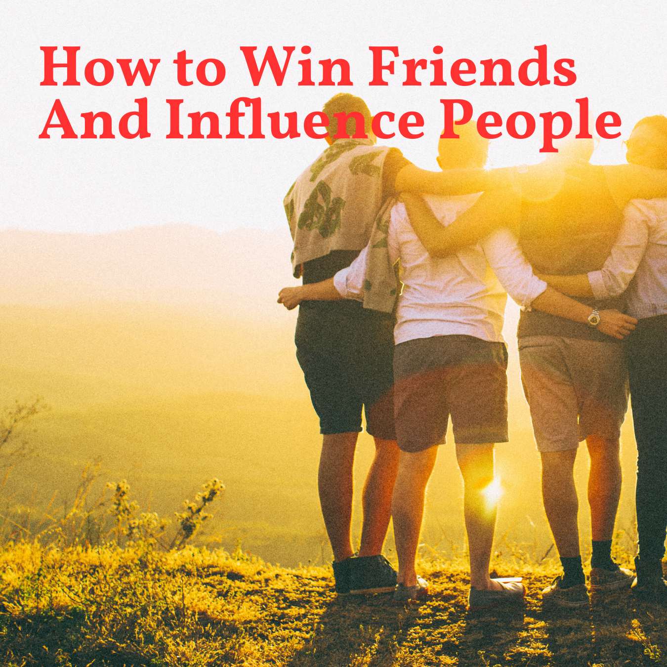How to Win Friends And Influence People_tipsforfits.com