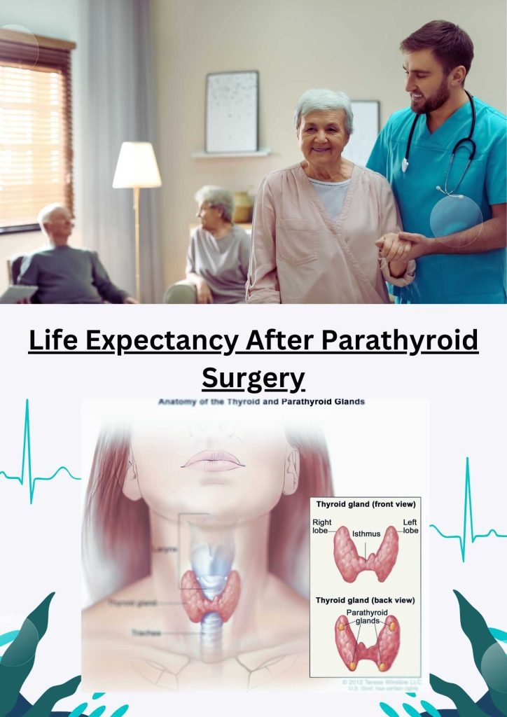 Life Expectancy After Parathyroid Surgery